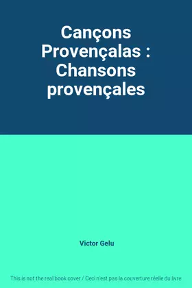 Couverture du produit · Cançons Provençalas : Chansons provençales