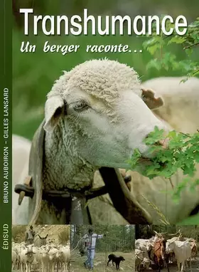 Couverture du produit · Transhumance: Un berger raconte...