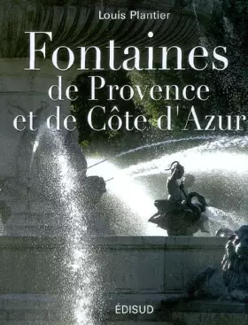 Couverture du produit · Fontaines de Provence et de Côte d'Azur
