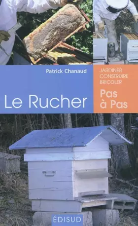 Couverture du produit · Le Rucher pas à pas