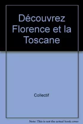 Couverture du produit · Florence et la Toscane