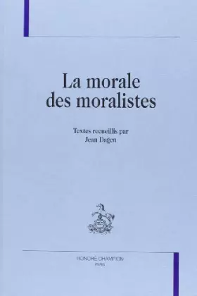 Couverture du produit · La morale des moralistes