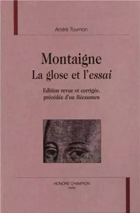 Couverture du produit · Montaigne, la glose et l'Essai