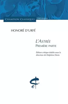 Couverture du produit · L'Astrée première partie