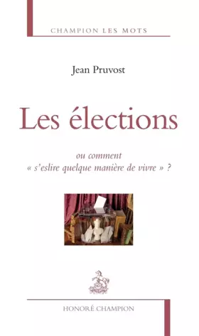 Couverture du produit · Les Elections
