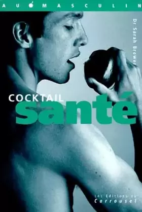 Couverture du produit · Cocktail santé