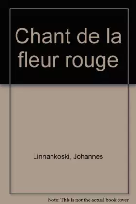 Couverture du produit · Chant de la fleur rouge