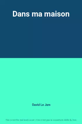 Couverture du produit · Dans ma maison