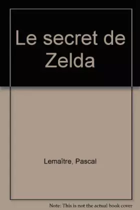Couverture du produit · Le Secret de Zelda
