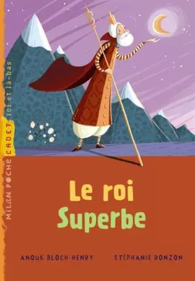Couverture du produit · Le roi superbe