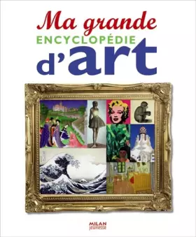 Couverture du produit · Ma grande encyclopédie dart