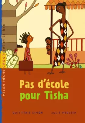 Couverture du produit · Pas d'école pour Tisha