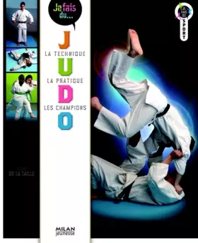 Couverture du produit · JE FAIS DU JUDO N.E.