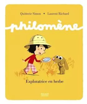 Couverture du produit · Philomène: Exploratrice en herbe