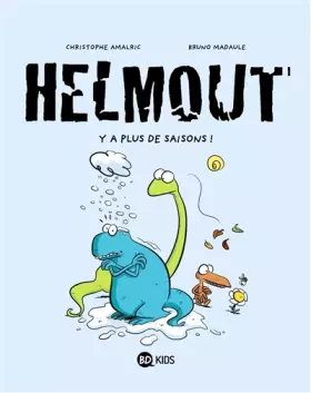 Couverture du produit · Helmout, Tome 01: Y a plus de saisons !
