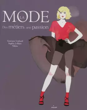 Couverture du produit · La mode, des métiers, une passion
