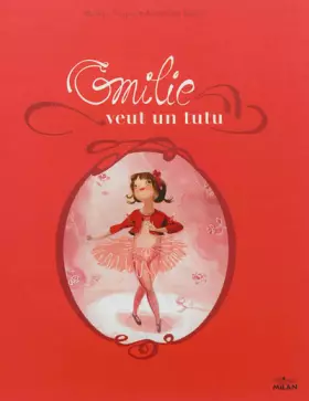 Couverture du produit · Le tutu d'Emilie