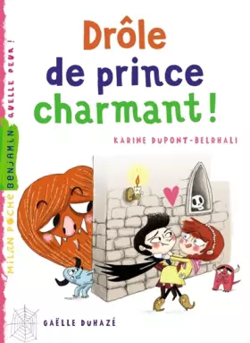 Couverture du produit · Drôle de prince charmant !