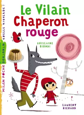 Couverture du produit · Le vilain chaperon rouge