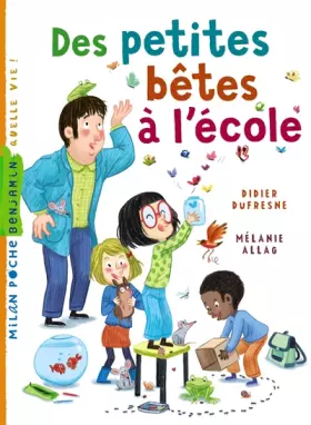 Couverture du produit · Des petites bêtes à l'école