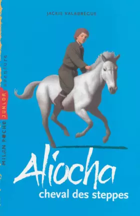 Couverture du produit · Aliocha cheval des steppes