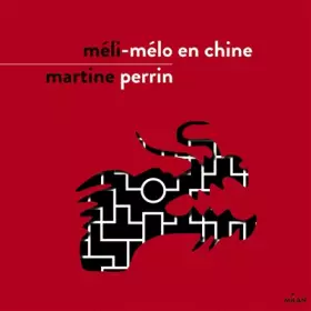 Couverture du produit · Méli-Mélo en Chine