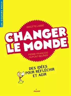 Couverture du produit · Changer le monde