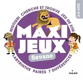 Couverture du produit · Maxi-jeux - Savane