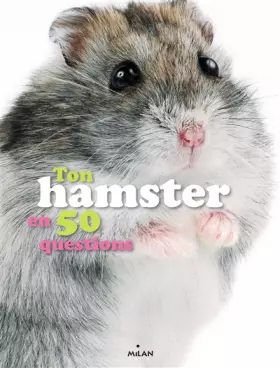 Couverture du produit · Ton hamster en 50 questions