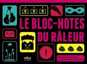 Couverture du produit · Le bloc-notes du râleur