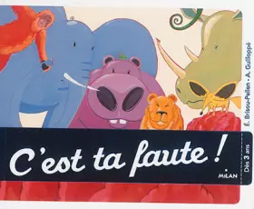 Couverture du produit · C'est ta faute !