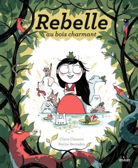 Couverture du produit · Rebelle au bois charmant