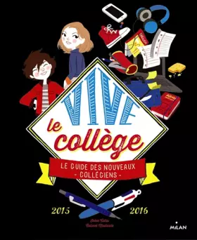 Couverture du produit · Vive le collège ! 2015-2016