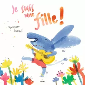 Couverture du produit · Je suis une fille !
