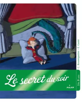 Couverture du produit · Le secret du soir