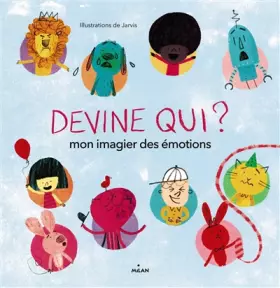 Couverture du produit · Devine qui ? Mon imagier des émotions