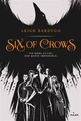 Couverture du produit · six of crows - Milan