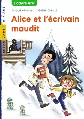 Couverture du produit · Alice et l'écrivain maudit
