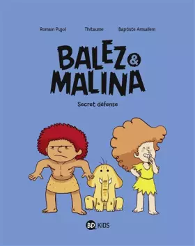 Couverture du produit · Balez et Malina, Tome 02: Secret défense