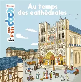 Couverture du produit · Au temps des cathédrales