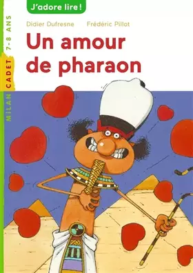Couverture du produit · Un amour de pharaon