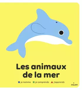 Couverture du produit · Les animaux de la mer