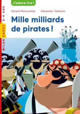 Couverture du produit · Mille milliards de pirates !