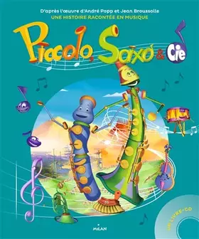 Couverture du produit · Piccolo, Saxo et compagnie