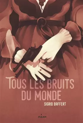 Couverture du produit · Tous les bruits du monde