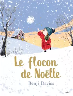 Couverture du produit · Le flocon de Noëlle