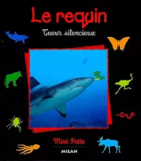 Couverture du produit · Le Requin : Tueur silencieux
