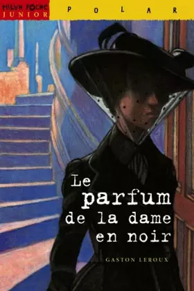 Couverture du produit · Le parfum de la dame en noir