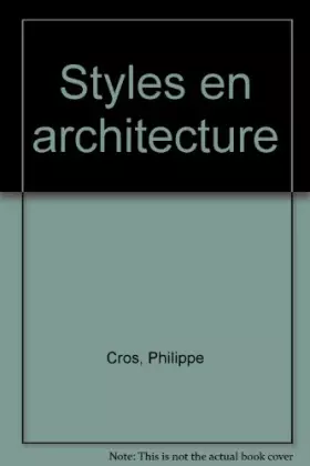 Couverture du produit · Les styles en architecture