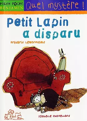 Couverture du produit · Petit Lapin a disparu
